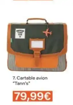 Monop' TANN'S Cartable avion offre