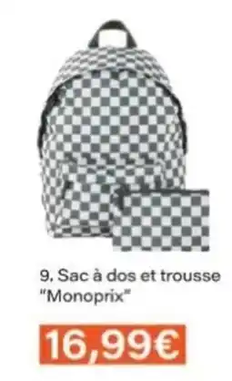 Monop' MONOPRIX Sac à dos et trousse offre