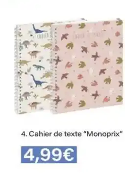 Monop' MONOPRIX Cahier de texte offre