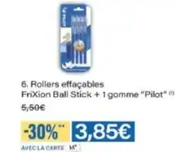 Monop' PILOT Rollers effaçables Frixion Ball Stick + 1 gomme offre