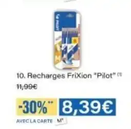 Monop' PILOT Recharges FriXion offre