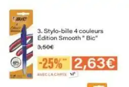 Monop' BIC Stylo-bille 4 couleurs Édition Smooth offre