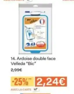 Monop' BIC Ardoise double face Velleda offre