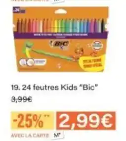 Monop' BIC 24 feutres Kids offre