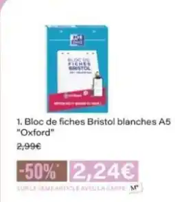 Monop' OXFORD Bloc de fiches Bristol blanches A5 offre