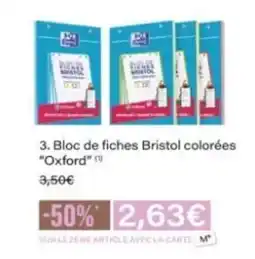 Monop' OXFORD Bloc de fiches Bristol colorées offre