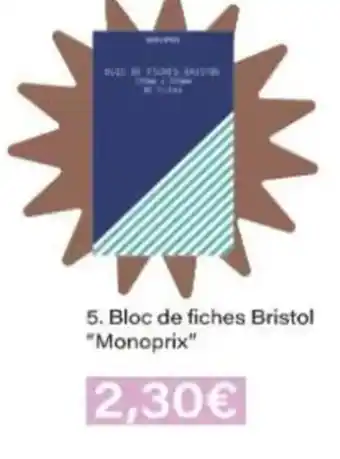 Monop' MONOPRIX Bloc de fiches Bristol offre
