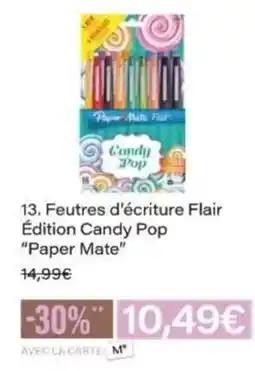 Monop' PAPER MATE Feutres d'écriture Flair Édition Candy Pop offre