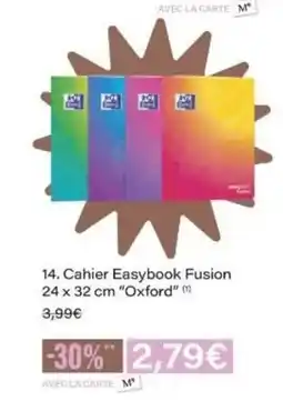 Monop' OXFORD Cahier Easybook Fusion offre