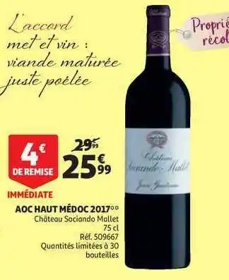 Auchan Direct Aoc Haut Médoc 2017 Château Sociando Mallet offre