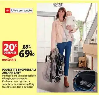 Auchan Direct Poussette Shopper Lali Auchan Baby offre