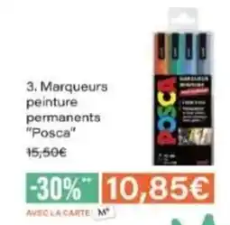 Monop' POSCA Marqueurs peinture permanents offre