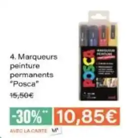 Monop' POSCA Marqueurs peinture permanents offre