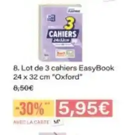 Monop' OXFORD Lot de 3 cahiers EasyBook offre