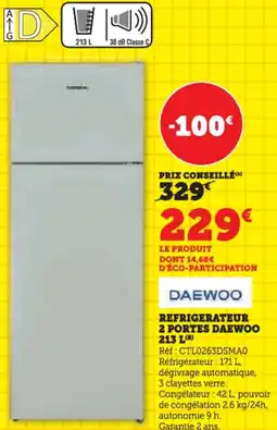 Hyper U Refrigerateur 2 portes daewoo offre