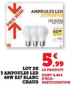 Hyper U Lot de 3 ampoules led 60w e27 blanc chaud offre