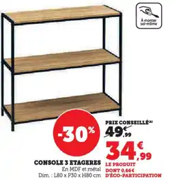 Hyper U Console 3 etageres offre