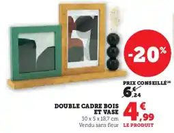 Hyper U Double cadre bois et vase offre