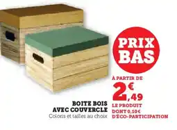 Hyper U Boite bois avec couvercle offre