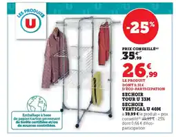 Hyper U Sechoir tour u 33m vertical u 40m offre