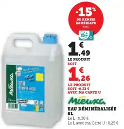 Hyper U Eau déminéralisée offre