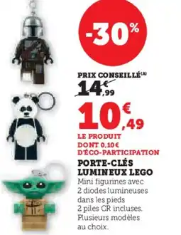 Hyper U Porte-clés lumineux lego offre