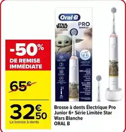 Carrefour Drive Oral-b - brosse à dents électrique pro junior 6+ serie limitée star wars blanche offre