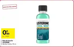 Carrefour Drive Listerine - bain de bouche offre