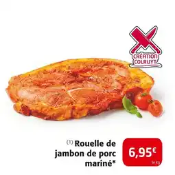 Colruyt Rouelle de jambon de porc mariné offre