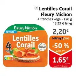 Colruyt Fleury Michon Lentilles Corail offre