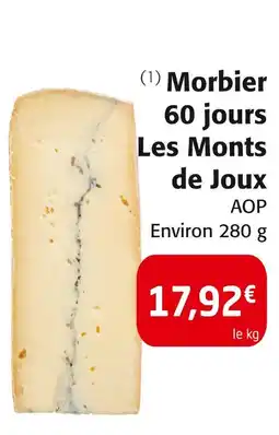 Colruyt Les Monts de Joux Morbier 60 jours offre