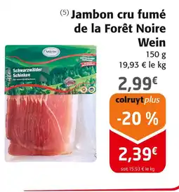 Colruyt Wein Jambon cru fumé de la Forêt Noire offre