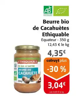 Colruyt Ethiquable Beurre bio de Cacahuètes offre