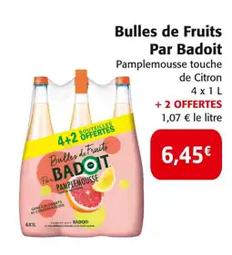 Colruyt Badoit Bulles de Fruits Par Badoit offre