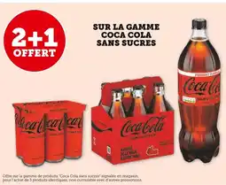 U Express Coca Cola 2+1 offert sur la gamme Coca Cola sans sucres offre
