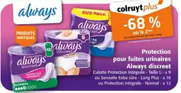Colruyt Always discreet Protection pour fuites urinaires offre