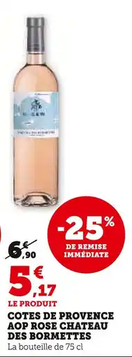 U Express Château des Bormettes Côtes de Provence AOP Rosé offre