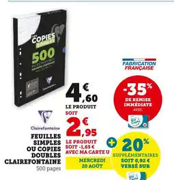 Hyper U Clairefontaine Feuilles simples ou copies doubles offre