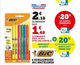 Hyper U BIC 6 surligneurs Briteliner offre