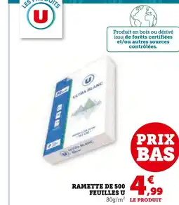 Hyper U U Ramette de 500 feuilles offre