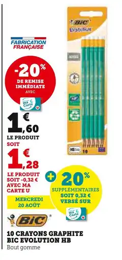 Hyper U BIC EVOLUTION HB 10 crayons graphite HB offre