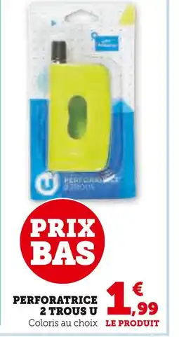 Hyper U U Perforatrice 2 trous offre