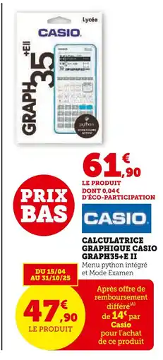 Hyper U Casio Calculatrice graphique Graph35+E II offre