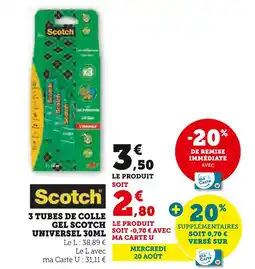 Hyper U SCOTCH 3 tubes de colle gel universel 30ml offre