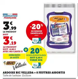 Hyper U BIC Ardoise Bic Velleda + 8 feutres assortis offre
