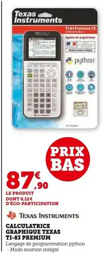 Hyper U TEXAS INSTRUMENTS Calculatrice graphique TI-83 Premium offre