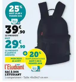 Hyper U L'ÉTUDIANT Sac à dos offre