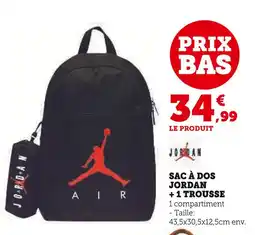 Hyper U JORDAN Sac à dos + 1 trousse offre