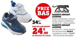 Hyper U AIRNESS Baskets enfant offre