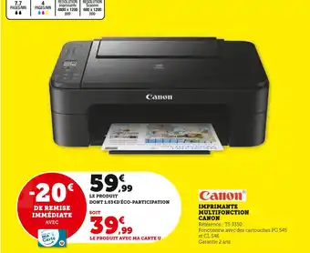 Hyper U Canon Imprimante multifonction offre